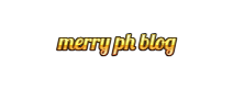 Merry PH Blog